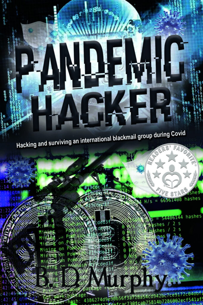 Five Star cover Pandemic Hacker B.D. Murphy 900x1350RGB Pandemic Hacker